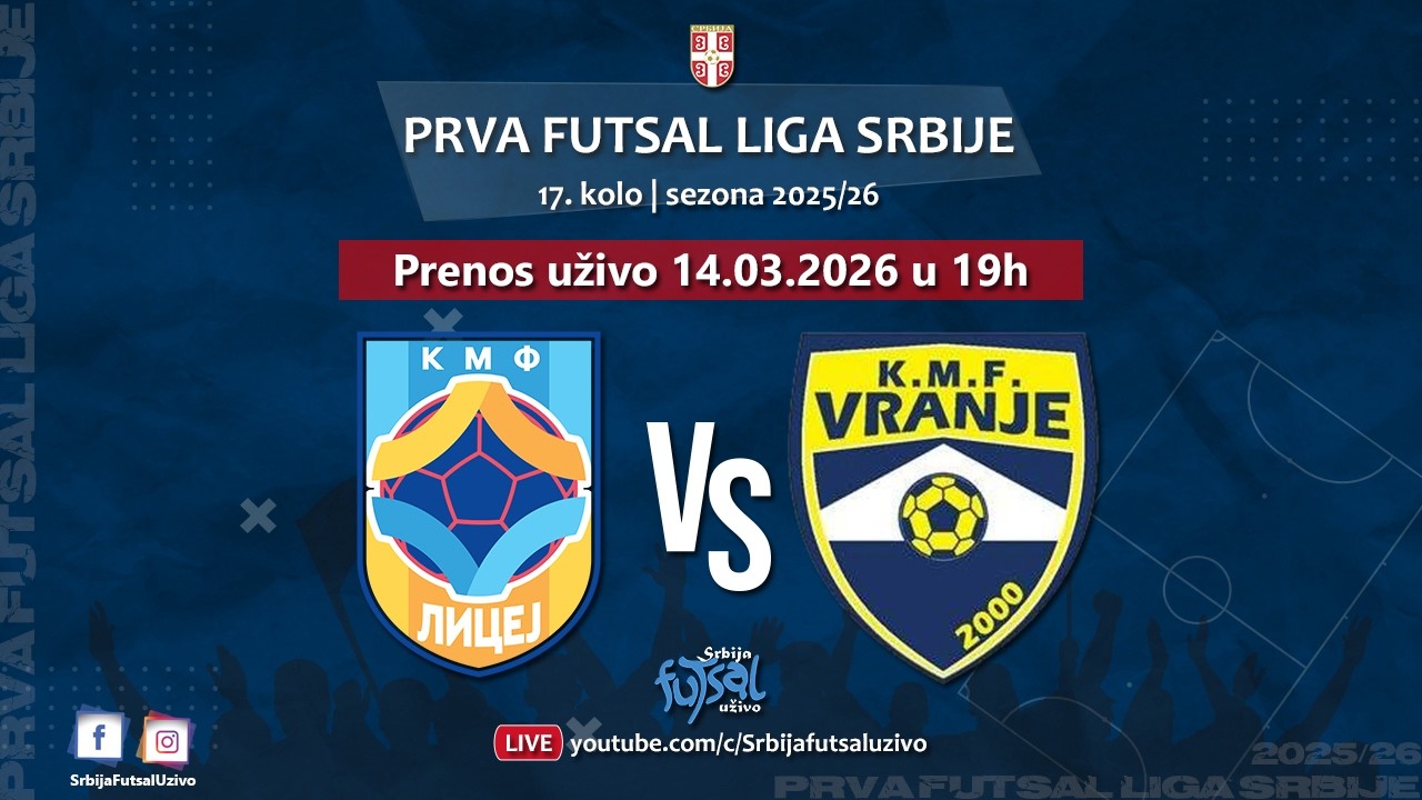 KMF Licej - KMF Vranje | Prva futsal liga Srbije