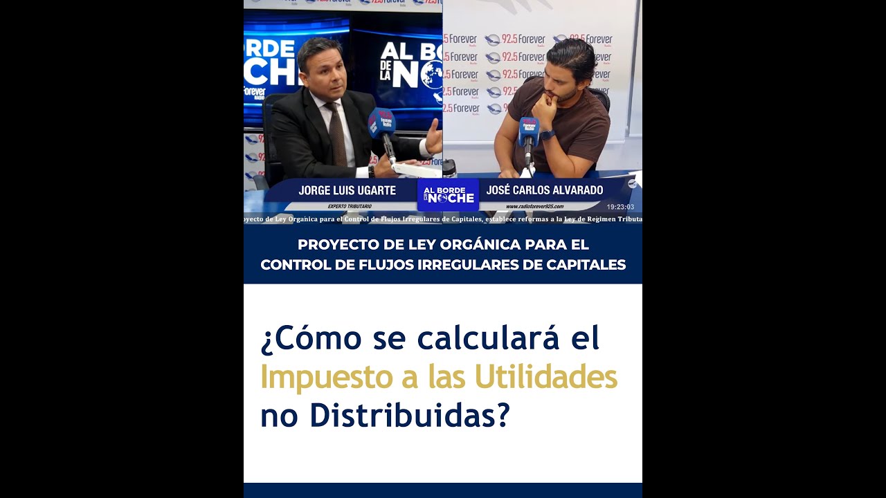 ¿Cómo se calculará el impuesto a las utilidades no distribuidas? - Jorge Ugarte