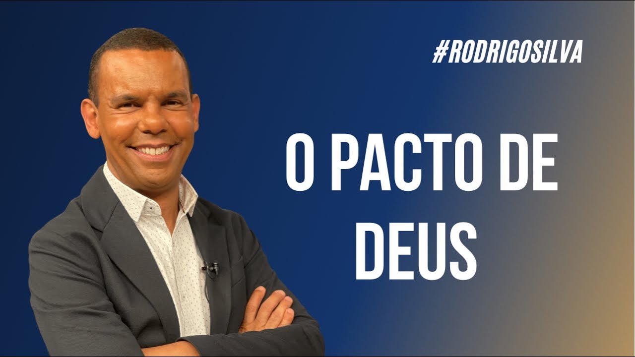 O PACTO DE DEUS 