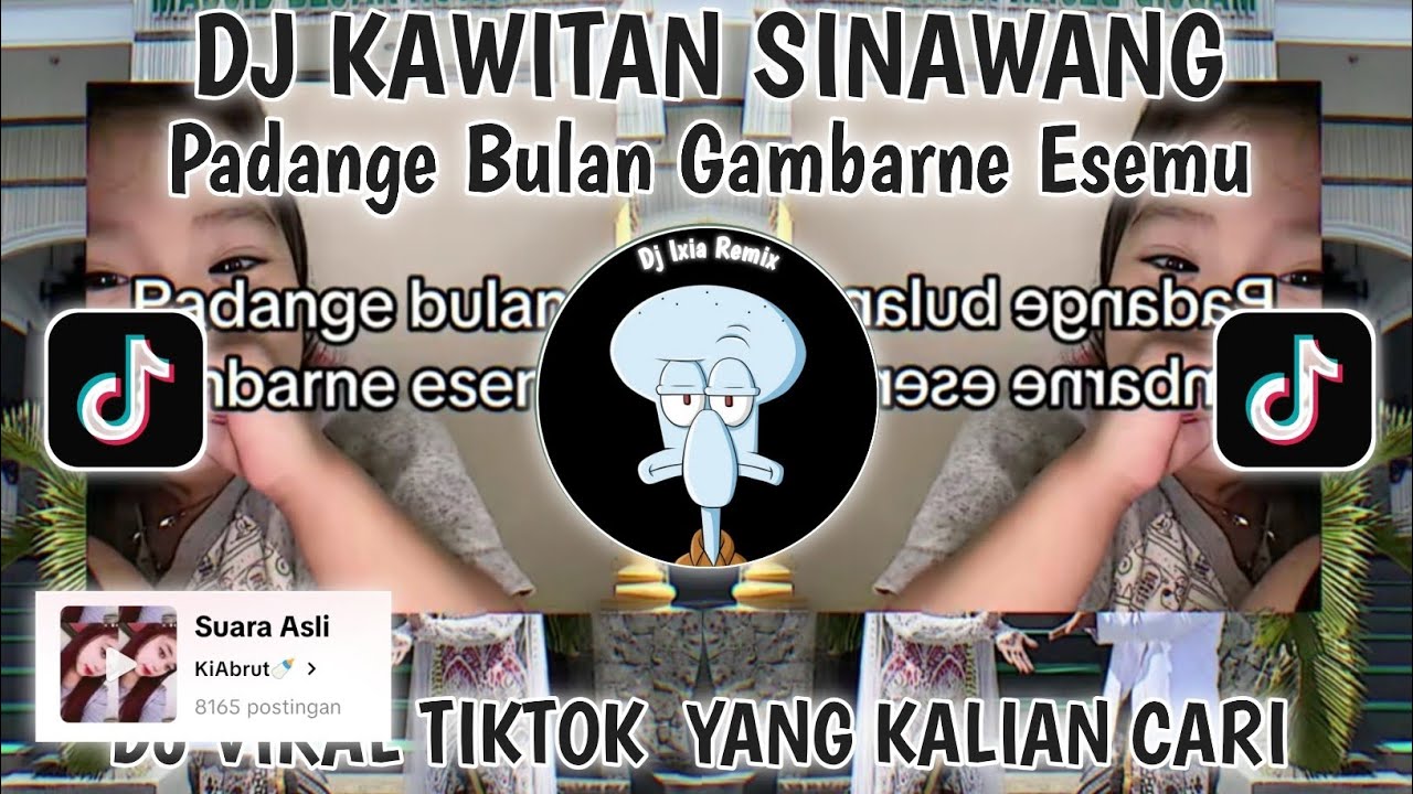 ‎DJ SUMILIRE ANGIN GOWO TRESNO VIRAL TIKTOK TERBARU 2025-DJ KAWITANING SINAWANG