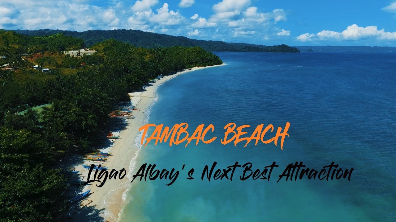 Tambac Beach, Ligao Albay