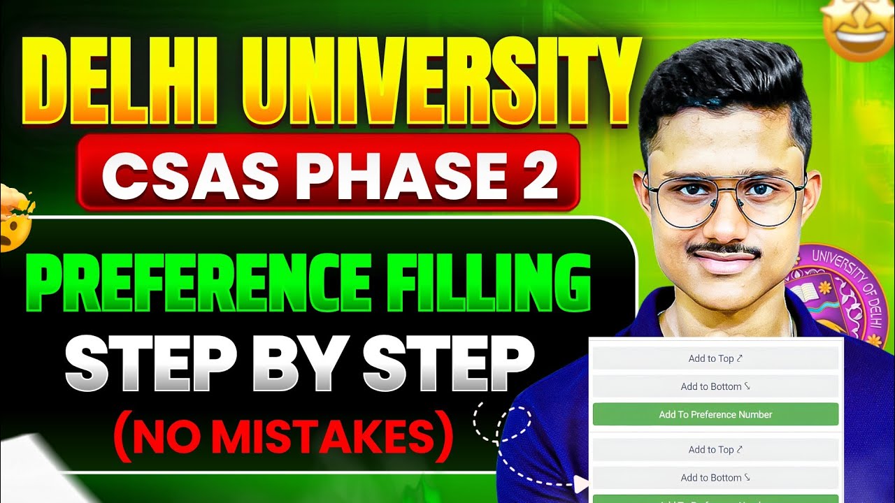 DU CSAS Phase 2 Live Form Filling 2026 | Step-by-Step Preference Sheet Filling & Subject Mapping DU