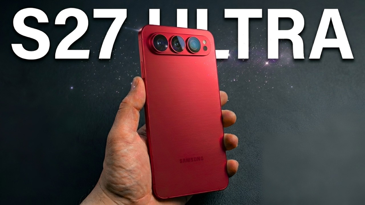 Samsung Galaxy S27 Ultra | Pierwsze spojrzenie na wszystkie NAJWIĘKSZE ULEPSZENIA!