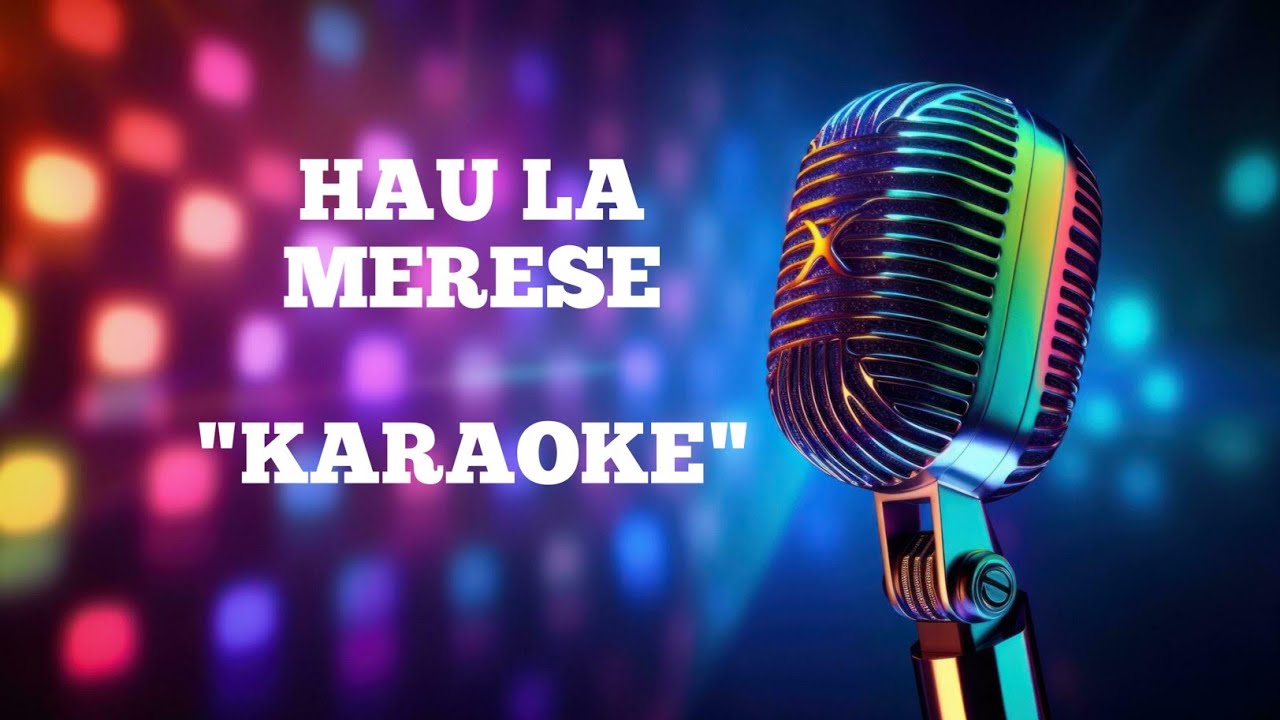 HAU LA MERESE _ NOEL SMITH _Cover Deo & Nuno_Varella_KARAOKE ( Cipt : Dnivio Freitas ).
