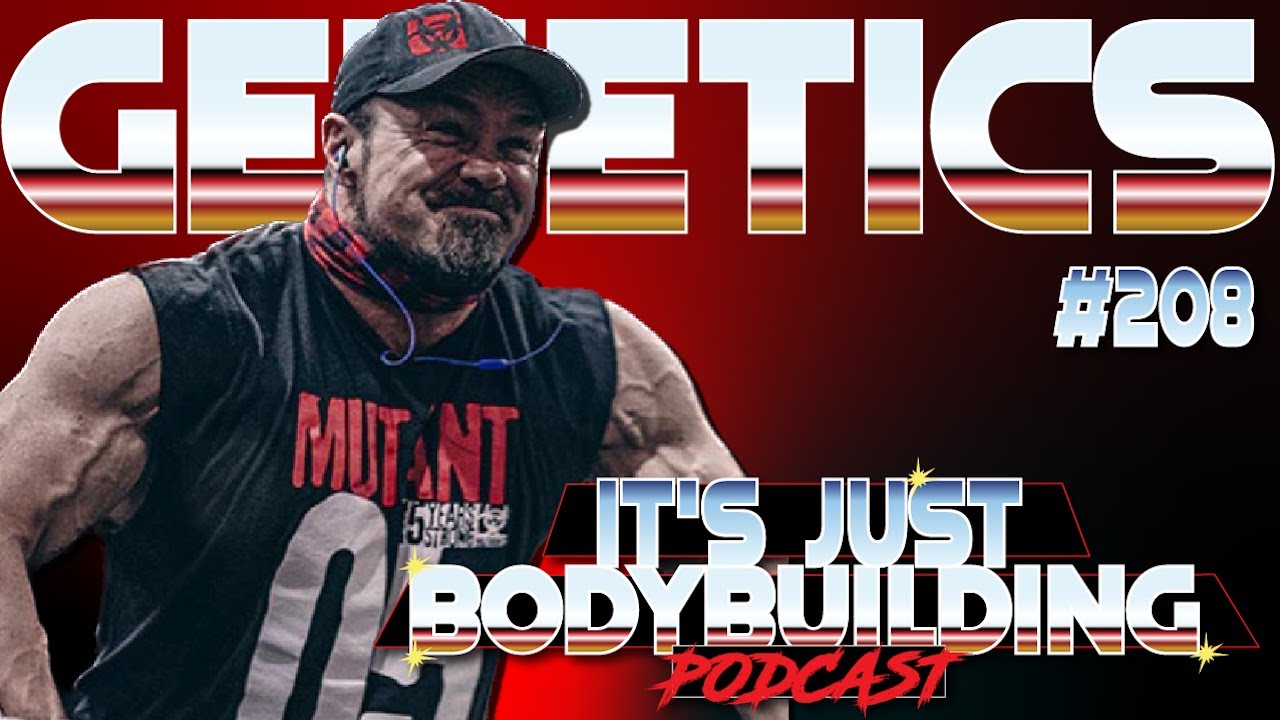 BODYBUILDING GENETICS & Should You Just Give Up?