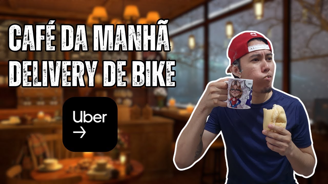Café da manhã na Uber | Entregas de Bike pela Uber @IRLFELPSTKS