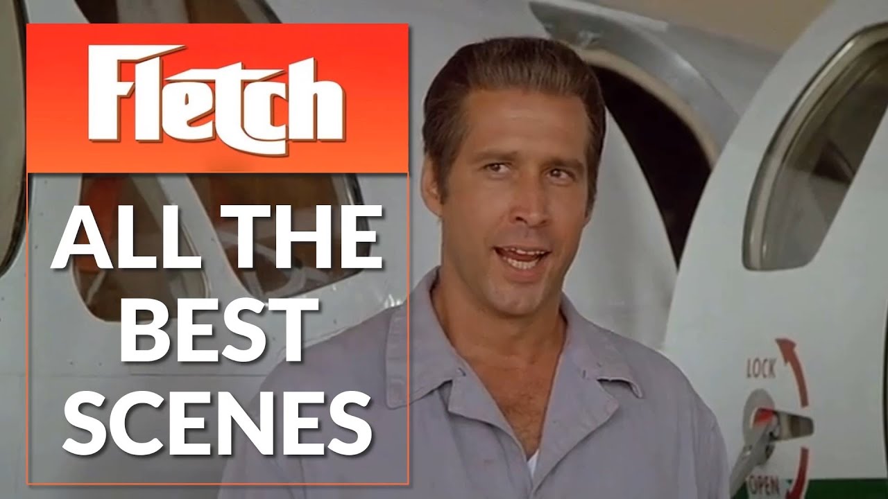 Fletch All the Best Scenes