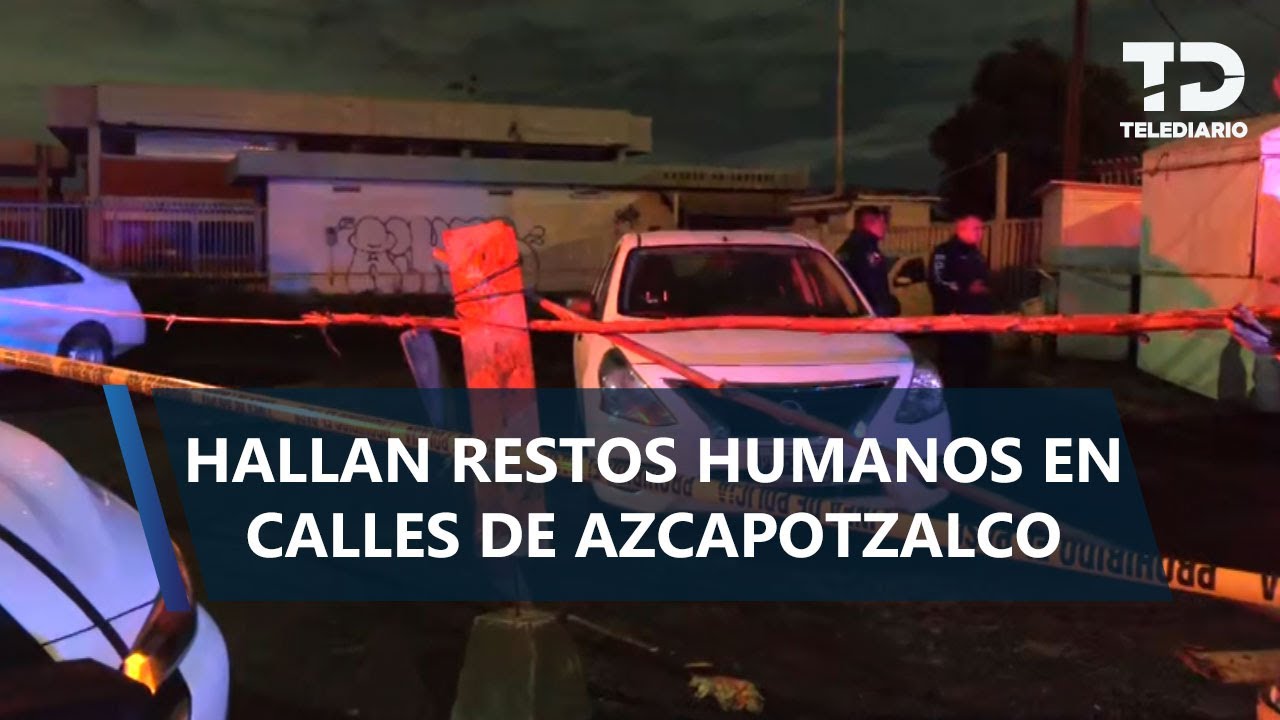 Hallan restos humanos detrás de un puesto de comida en Azcapotzalco