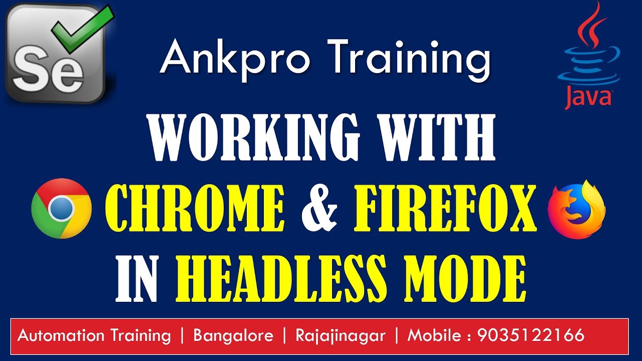 Selenium with Java 55 - Working with Chrome & Firefox in headless mode | ChromeOptions FirefoxOpions