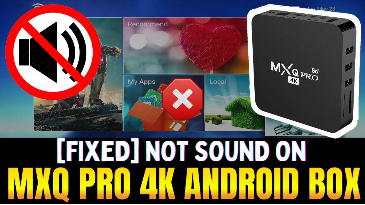 [ИСПРАВЛЕНО] НЕТ ЗВУКА НА TV BOX MXQ 4K