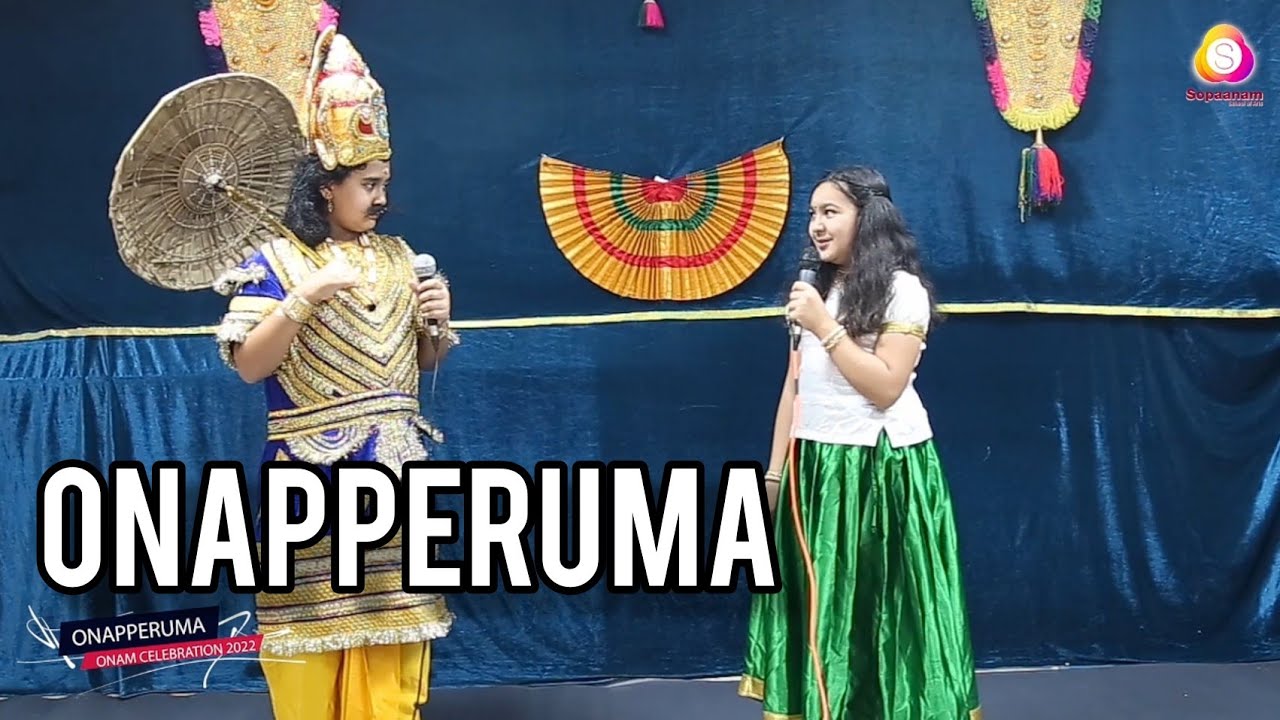 Onapperuma | Onam Celebration 2022 | Sopaanam