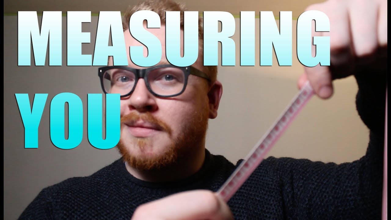 Measuring Session - Measuring You