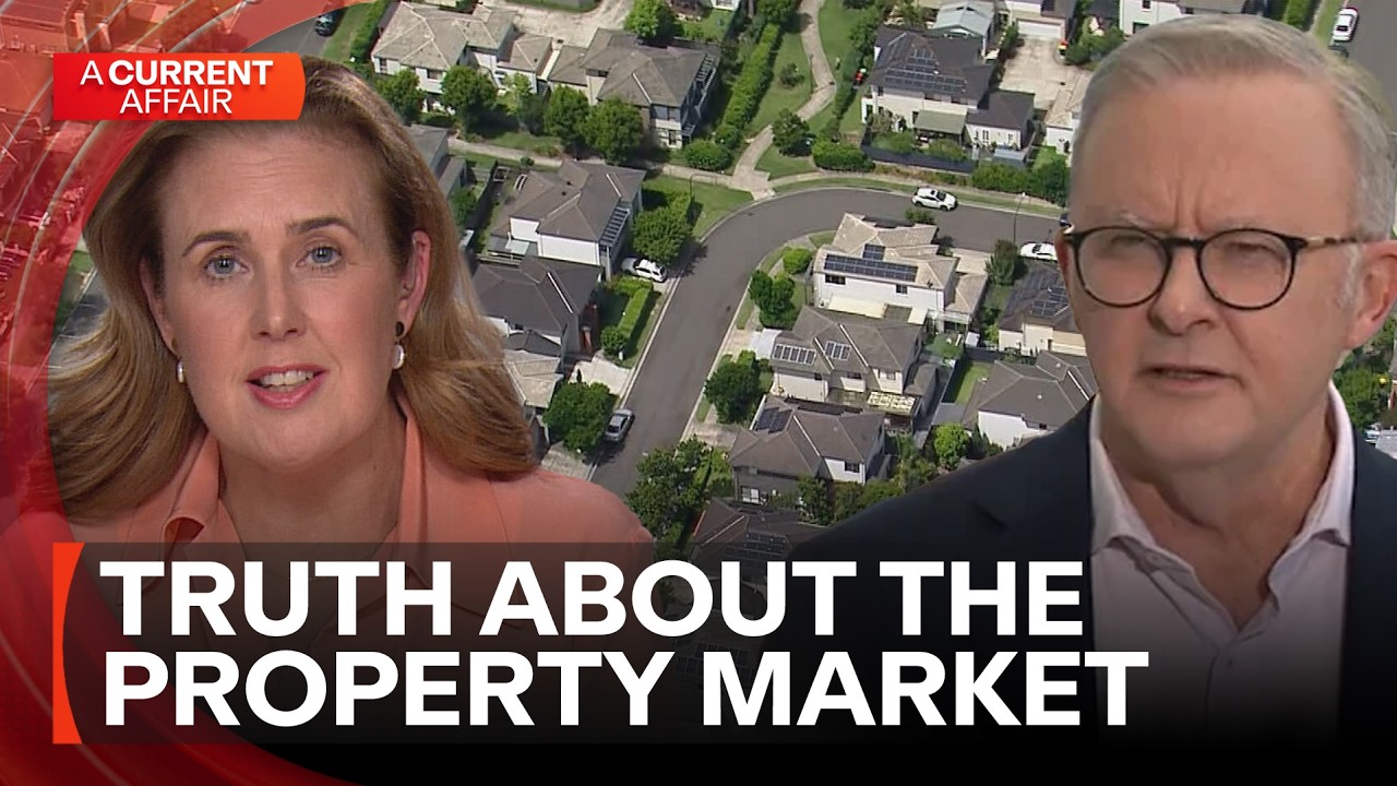 What's happening in Australia's property market? | A Current Affair
