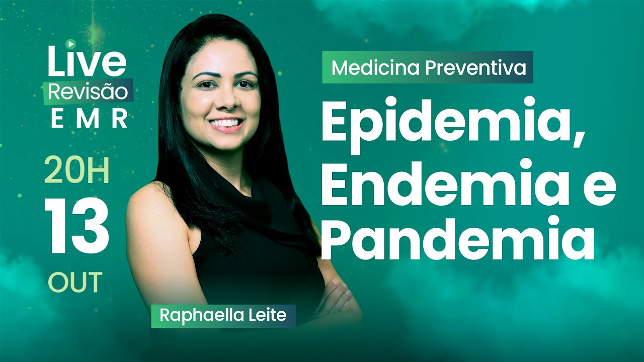 Entenda a diferença entre Epidemia, Endemia e Pandemia | Revisão EMR