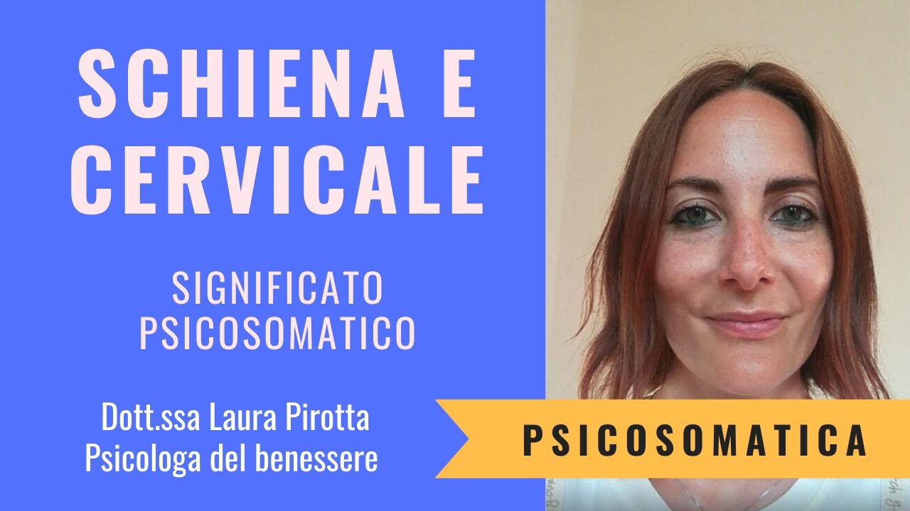 4. Dolori a schiena e cervicale: significato psicosomatico