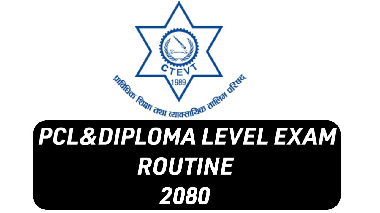 CTEVT NOTICE OF PCL AND DIPLOMA EXAM ROUTINE !