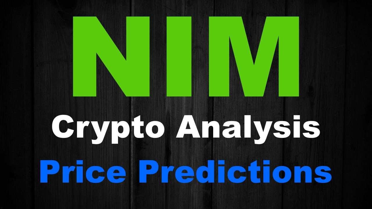 NIM COIN PRICE PREDICTION 2021 &ndash; IS NIMIQ A GOOD BUY? &ndash; NIM FORECAST