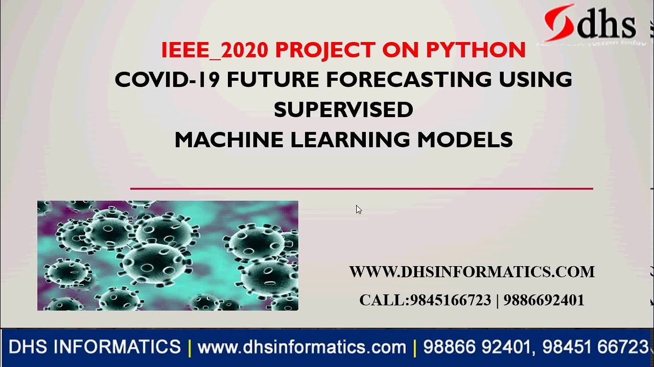 COVID-19 Future Forecasting Using Supervised Machine Learning Models | IEEE Projects | ML | DL|Covid