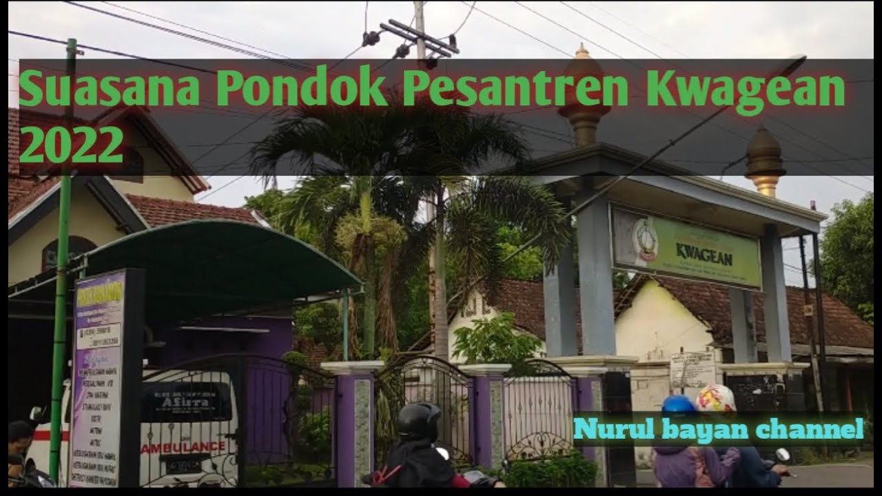 pondok pesantren Fathul Ulum||Kwagean||Kediri||2022