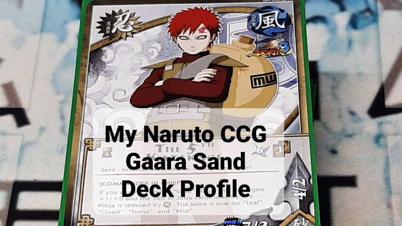 My Naruto CCG Gaara Sand Deck Profile