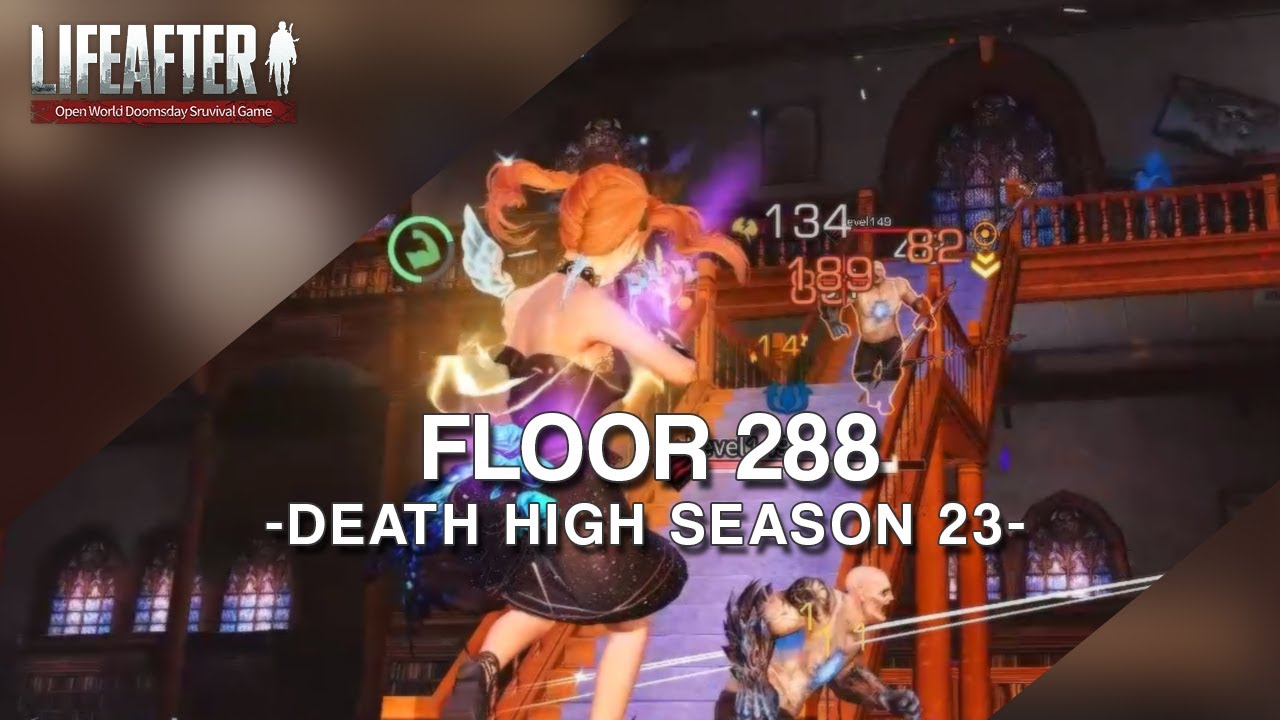 Lifeafter - Death high season 23 floor 288 Rifleman gameplay