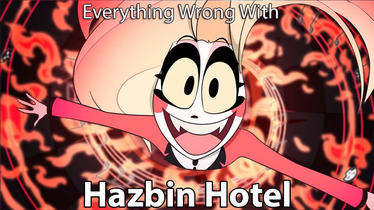 Everything Wrong With Hazbin Hotel In 15 Minutes Or Less