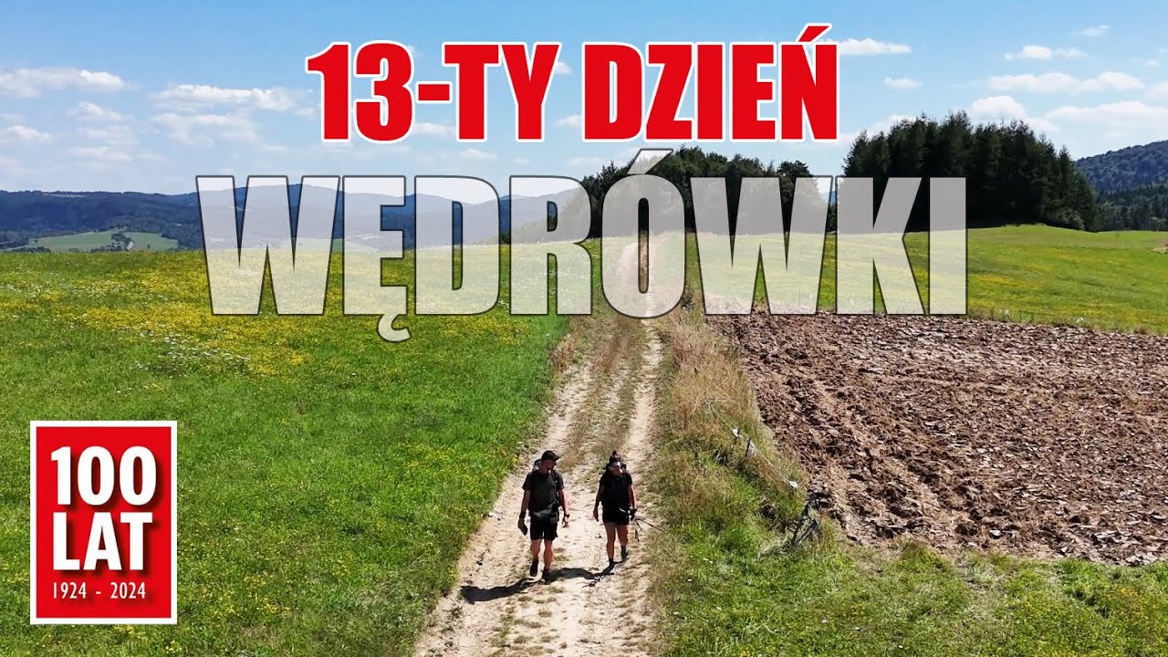 #6 - 13-ty dzień w drodze. Główny Szlak Beskidzki.