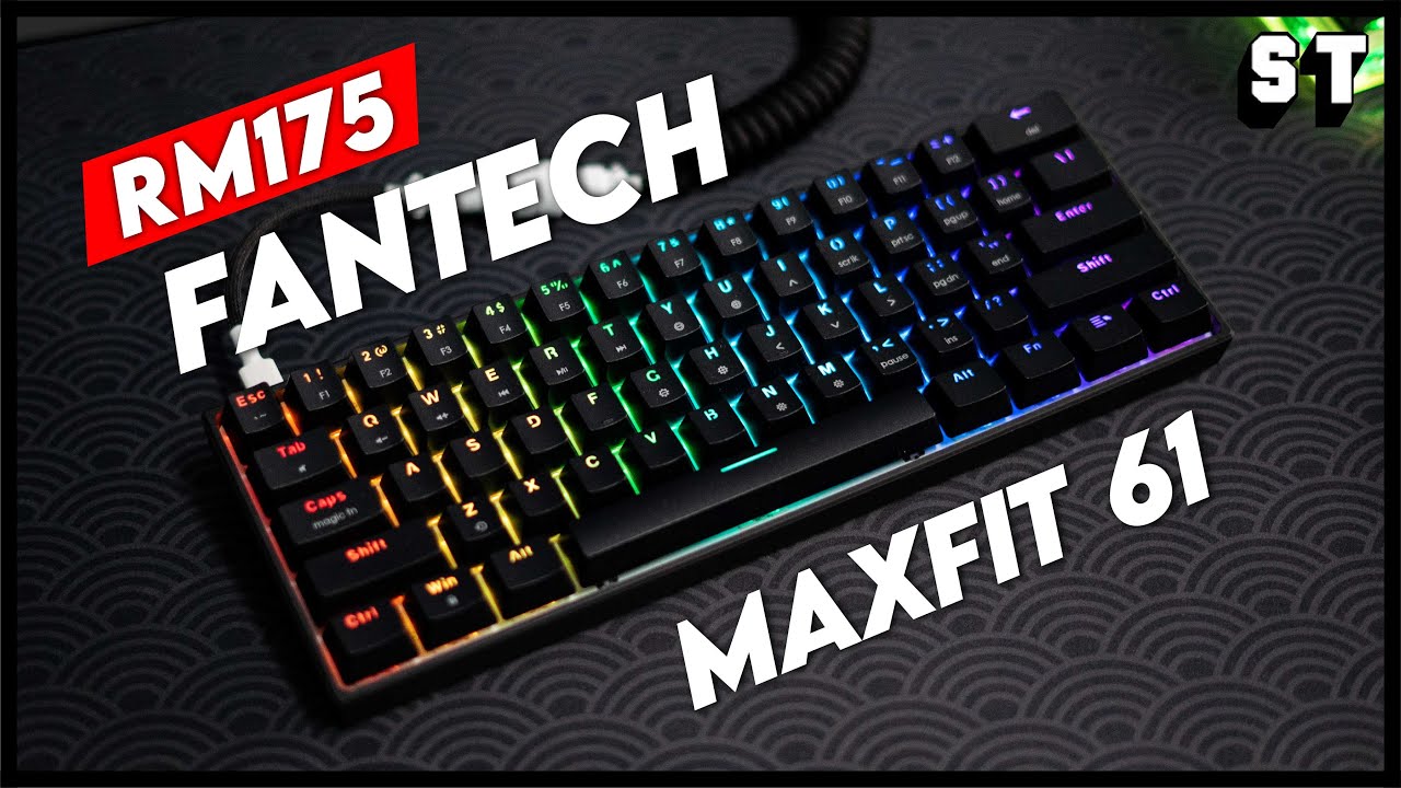 Fantech MAXFIT61 MK857 Unboxing & Review Hotswap RGB 60% Mechanical Keyboard | Samuel Tan