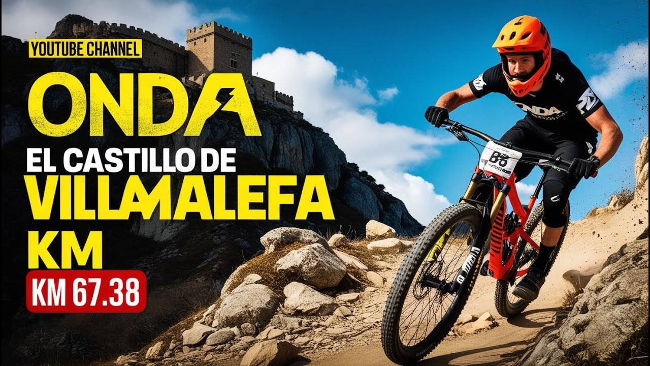 Ruta MTB - Onda - El Castillo Villamalefa