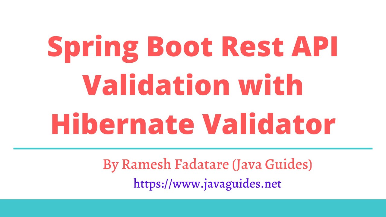 Spring Boot Rest API Validation with Hibernate Validator