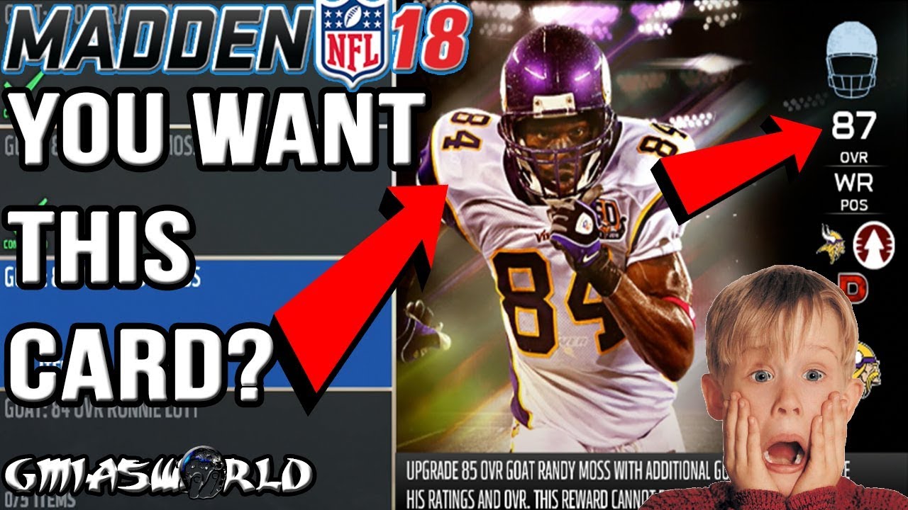 How To Get The Greatest Receiver Of ALL TIME Randy Moss To MAX GOAT LEVEL In Madden 18 Ultimate Team
