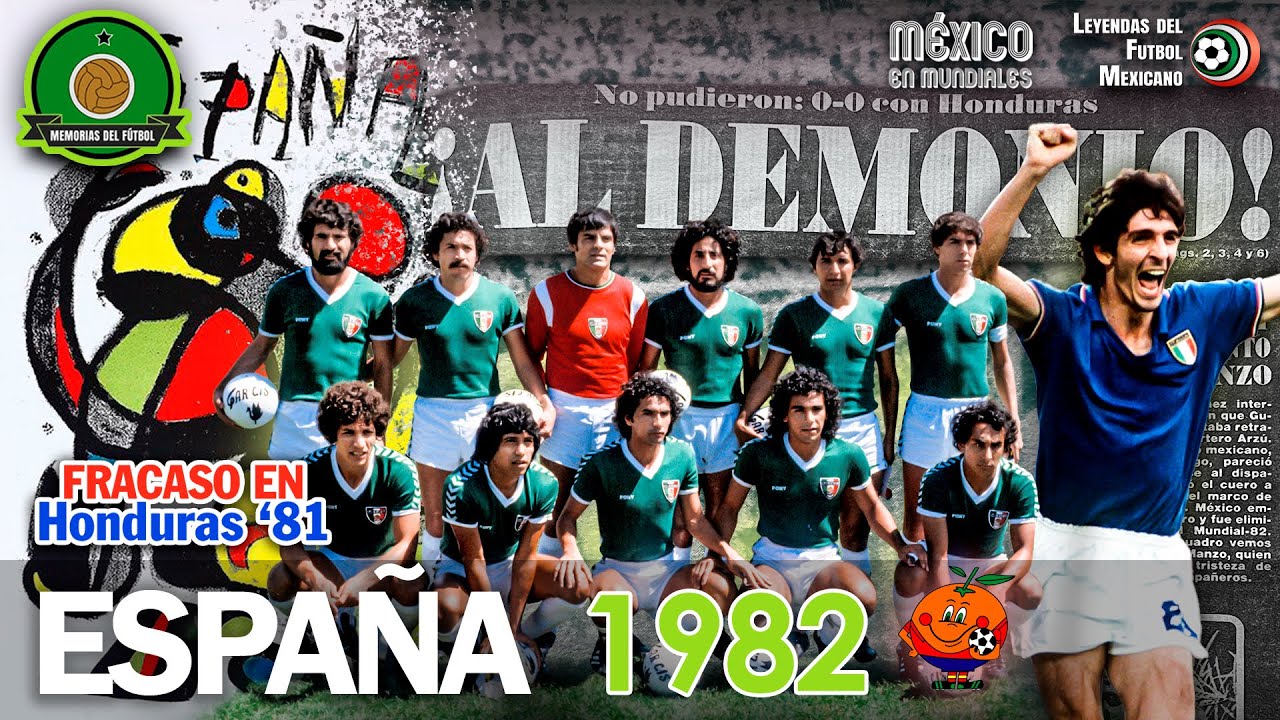 La PEOR Selecci&oacute;n Mexicana de TODOS LOS TIEMPOS | Mundial Espa&ntilde;a 1982 ft. @MemoriasFutbol