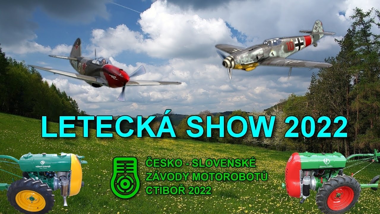 Leteck&aacute; show Ctiboř 2022