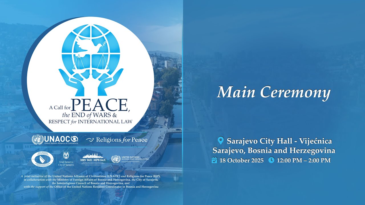 #CallForPeace – Main Ceremony (Sarajevo City Hall - Vijećnica, Sarajevo)
