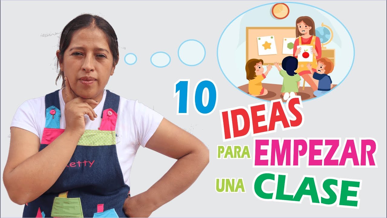 ESTRATEGIAS para INICIAR  las CLASES cada día | Educación Inicial