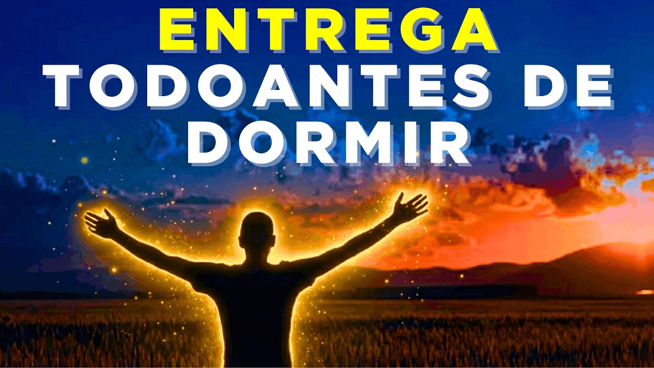 Deja Tus Cargas en Dios Antes de Dormir 🙏 | Oración Nocturna que Trae Paz