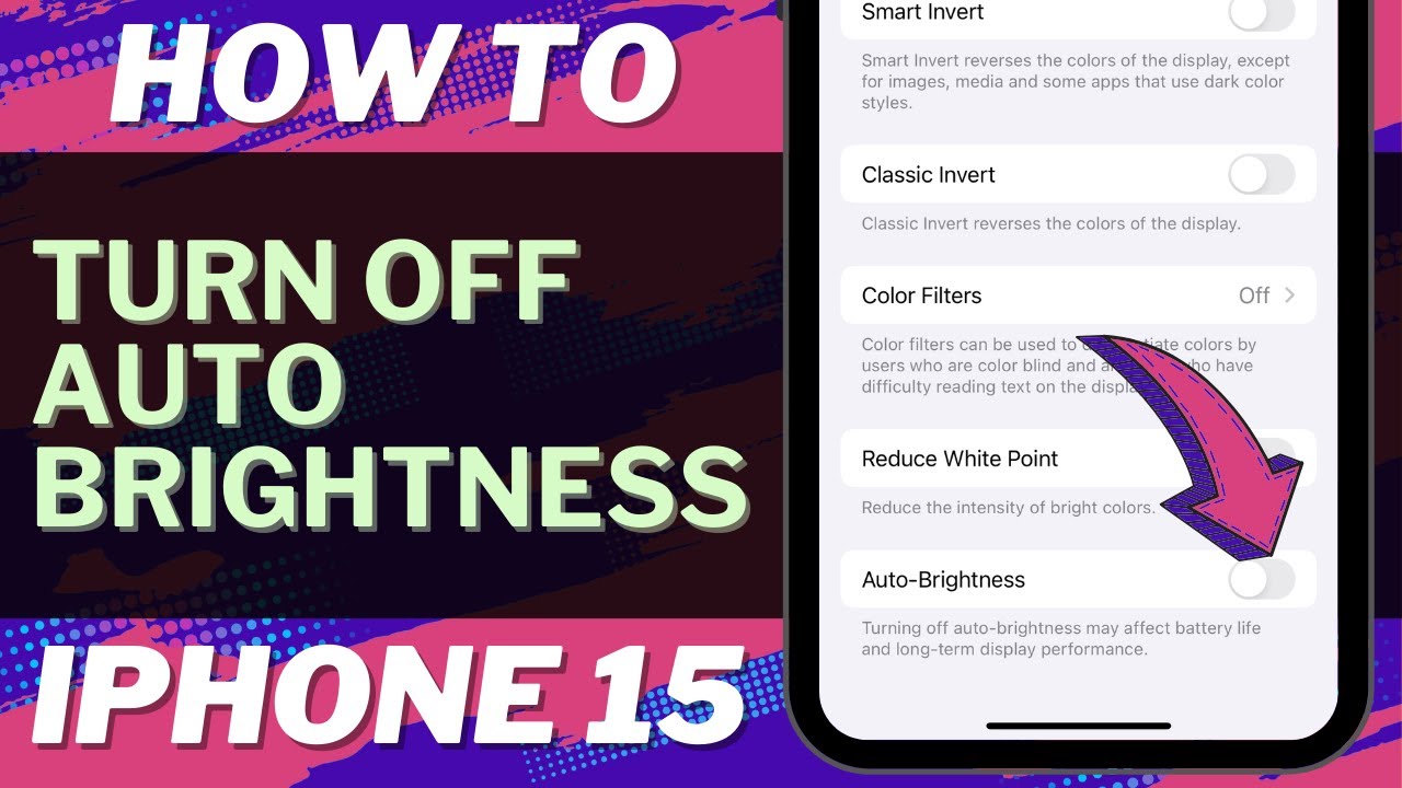 How to Turn Off Auto Brightness on iPhone 15