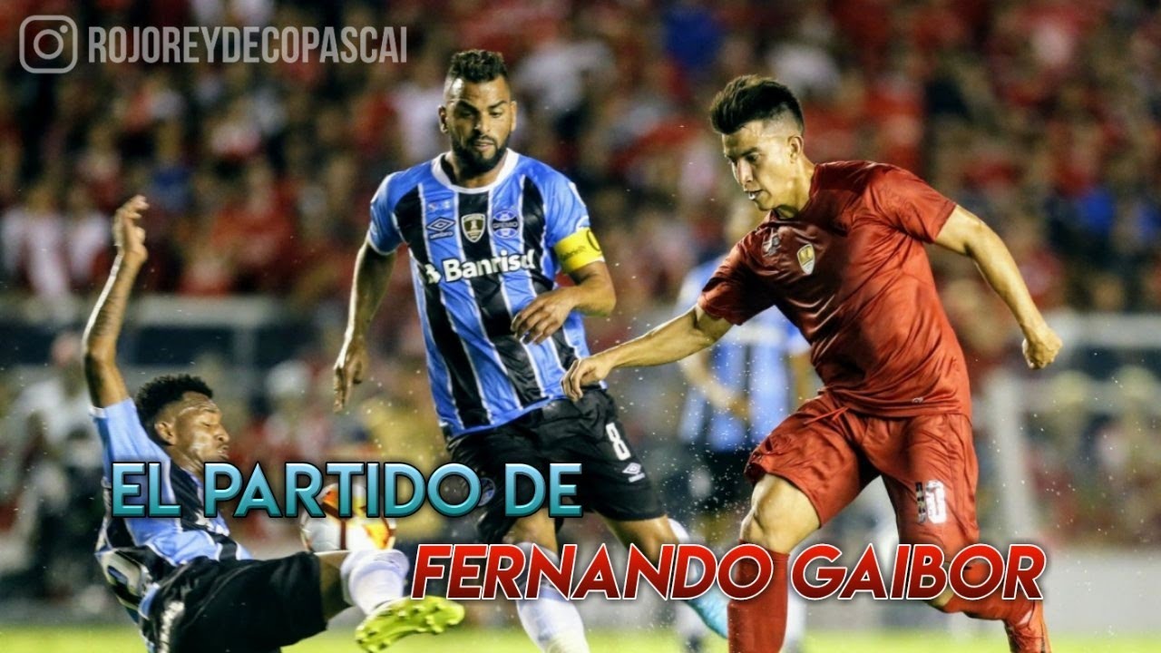 EL PARTIDO DE FERNANDO GAIBOR - INDEPENDIENTE VS. GREMIO