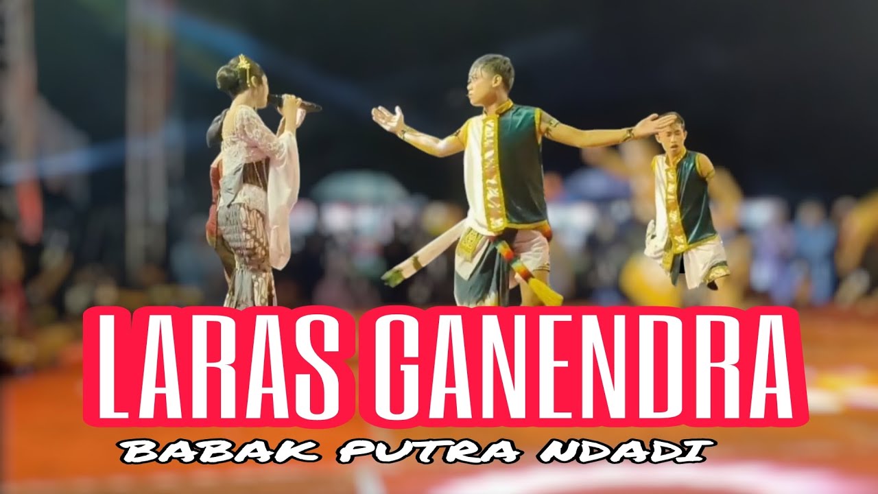 JATHILAN LARAS GANENDRA BABAK PUTRA NDADI, PERFORM LAPANGAN PANGGUL,CANDIREJO,SEMANU