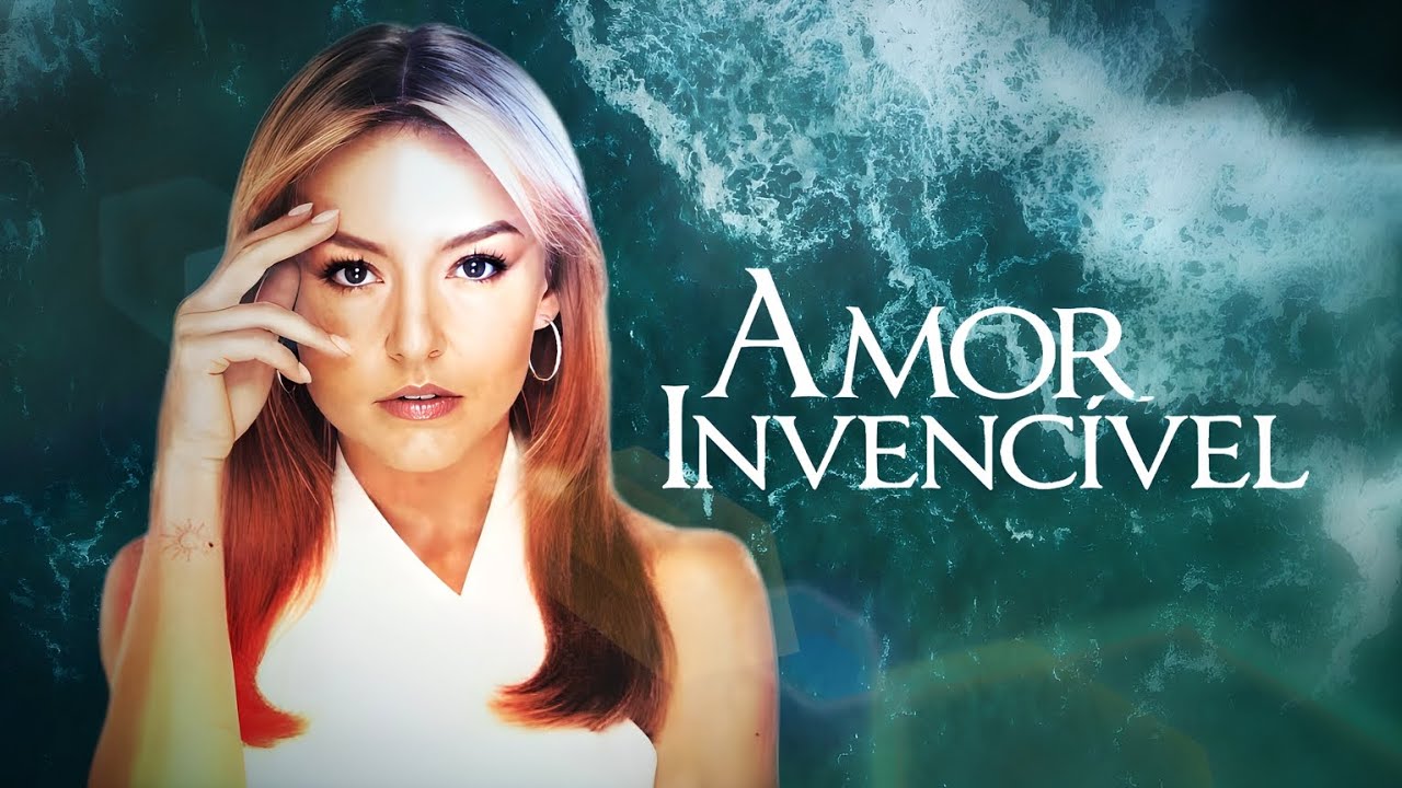 Amor Invencível (2023) | Abertura Traduzida