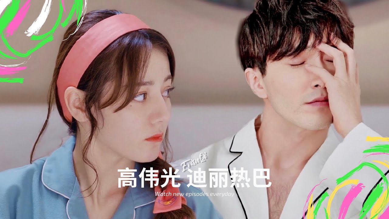 [高伟光x迪丽热巴][光热CP] 想見你想見你想見你 - 八三天831 | Muốn Gặp Em - 八三天831 |GuangRe[Cao Vỹ Quang x Địch Lệ Nhiệt Ba]