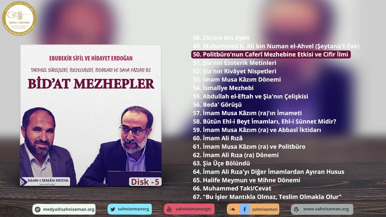 #50: Politbüro'nun Caferî Mezhebine Etkisi ve Cifir İlmi - Ebubekir Sifil