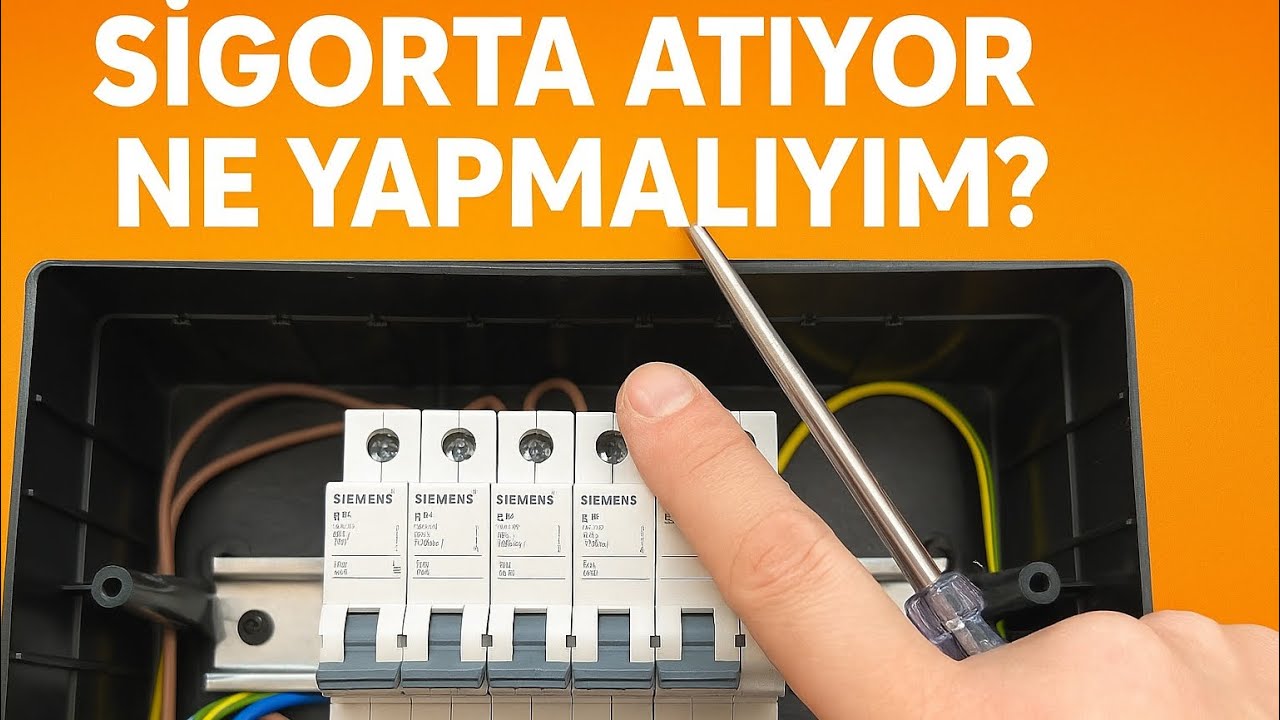 Sigorta (Şalter) Atıyor Ne yapmalıyım ? Sigorta Sürekli Atıyor