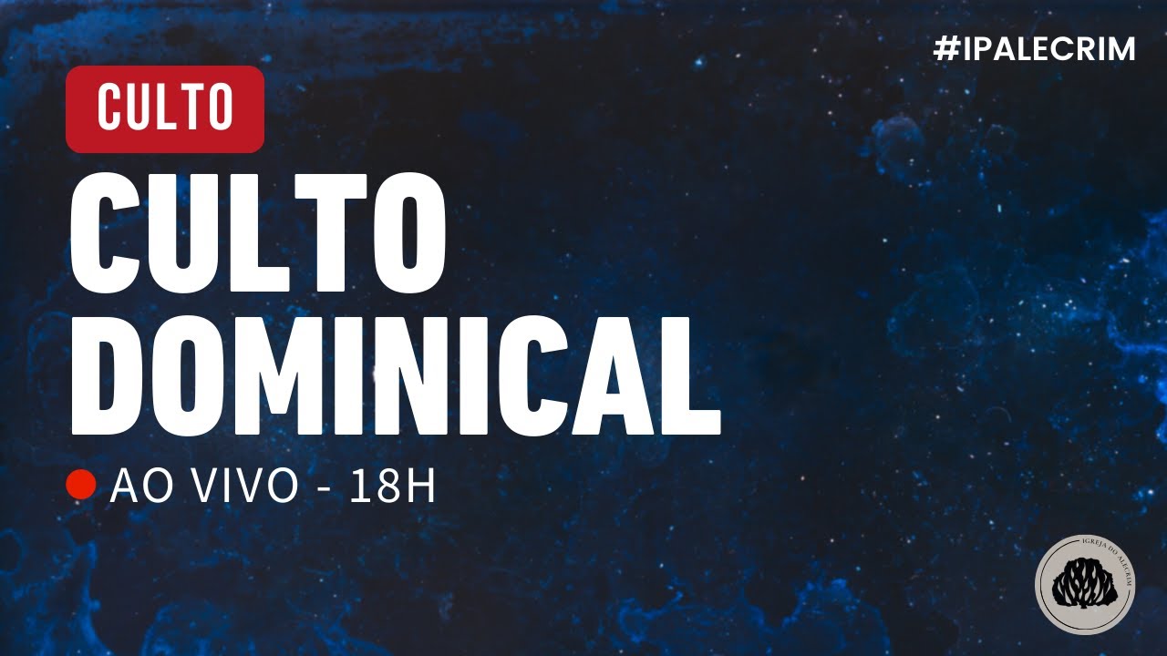 Culto dominical - 22/02/2026 - Igreja Presbiteriana do Alecrim