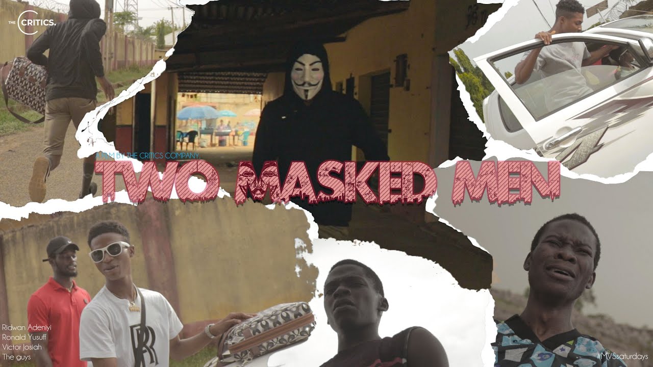 TWO MASKED MEN - MVSsaturdays 21