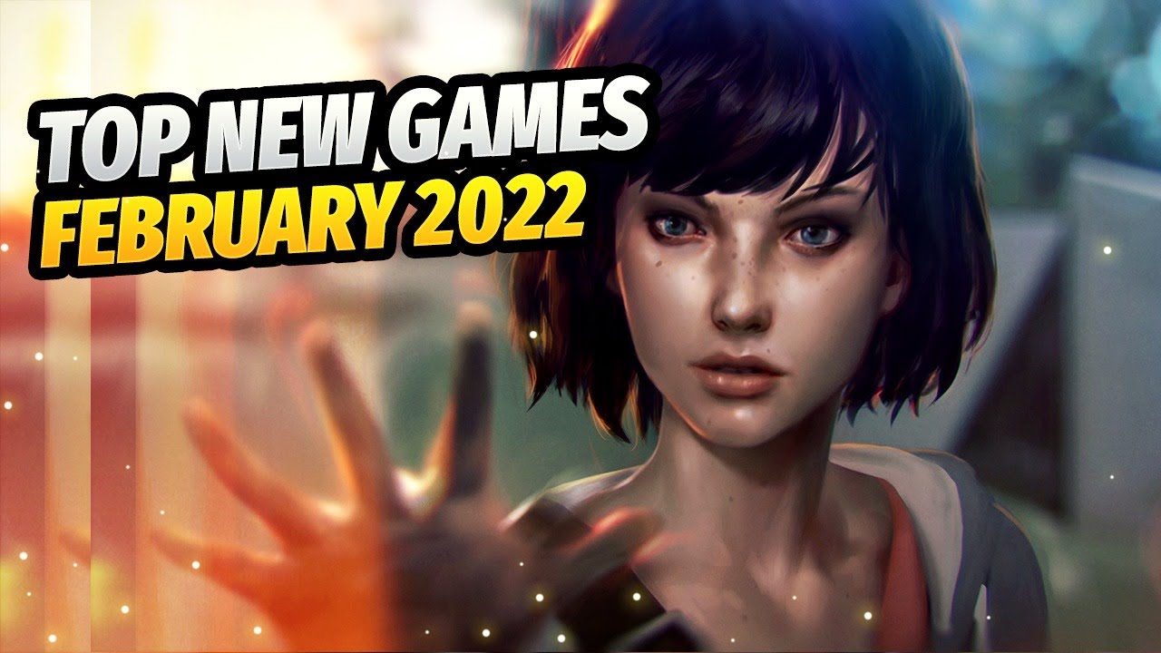 Top 10 NEW Games of Febuary 2022 | Recommended Playing in 2022