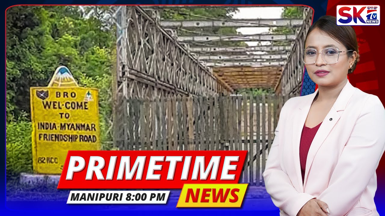 SKTV'S PRIMETIME MANIPURI NEWS [09/01/25 - 08:00 PM] [LIVE]