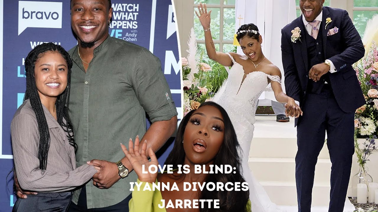 LOVE IS BLIND UPDATE: IYANNA DIVORCES JARRETTE & HIS FLOOR MATTRESS