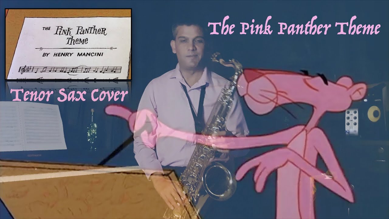The Pink Panther Theme | Tenor Saxophone Cover | Henry Mancini | Plas Johnson