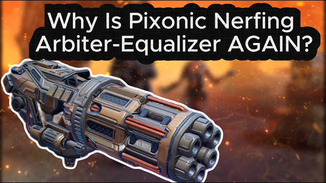 Why Is Pixonic Nerfing Arbiter-Equalizer AGAIN? | War Robots